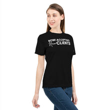 Load image into Gallery viewer, Now Accepting New Clients Design 2 (Black) Women&#39;s Tee