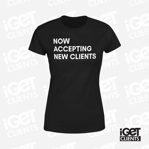 Now Accepting New Clients (Black) Women's Tee