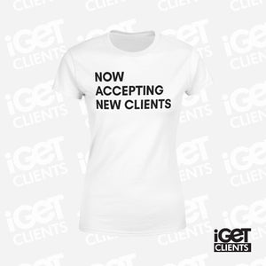 Now Accepting New Clients (White) Women's Tee