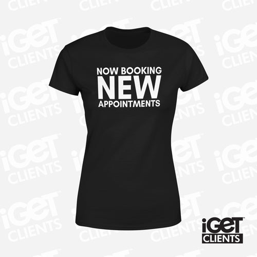 Now Booking New Appointments (Black) Women's Tee