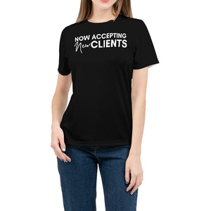 Now Accepting New Clients Design 2 (Black) Women's Tee