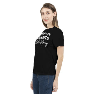 I Help My Clients Make Money (Black) Women's Tee