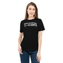 Load image into Gallery viewer, Now Accepting New Clients Design 2 (Black) Women&#39;s Tee