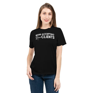 Now Accepting New Clients Design 2 (Black) Women's Tee